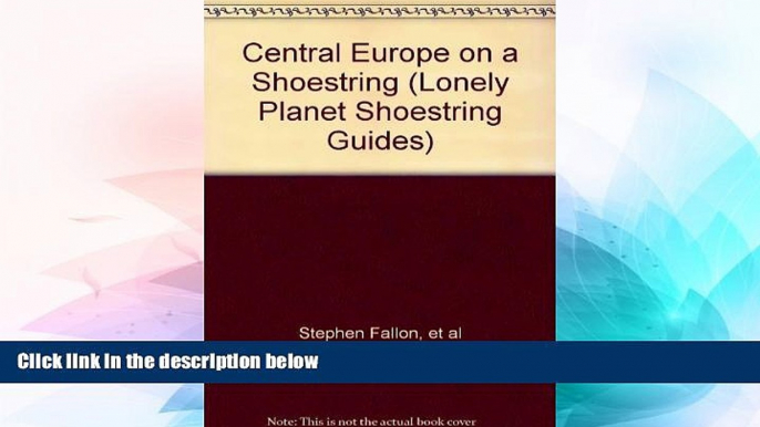 Ebook deals  Central Europe on a Shoestring (Lonely Planet Shoestring Guides)  Buy Now