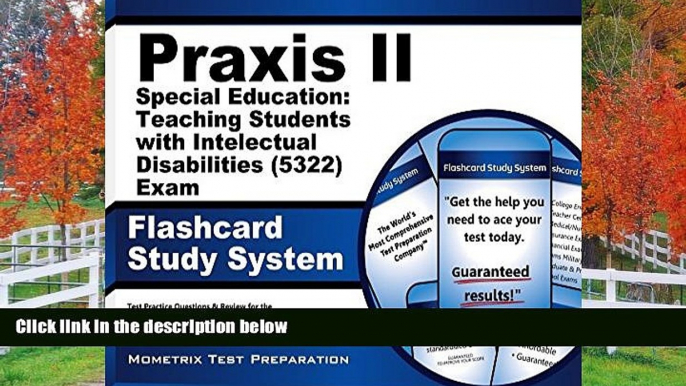 For you Praxis II Special Education: Teaching Students with Intellectual Disabilities (5322) Exam