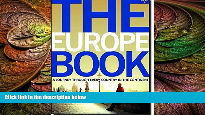 Deals in Books  Lonely Planet The Europe Book (General Pictorial)  Premium Ebooks Best Seller in