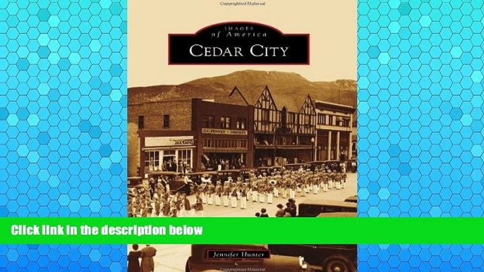 Big Sales  Cedar City (Images of America)  Premium Ebooks Best Seller in USA