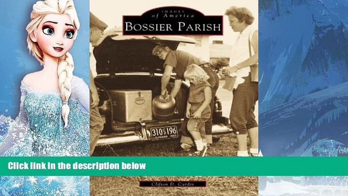 Deals in Books  Bossier Parish (Images of America: Louisiana)  Premium Ebooks Best Seller in USA