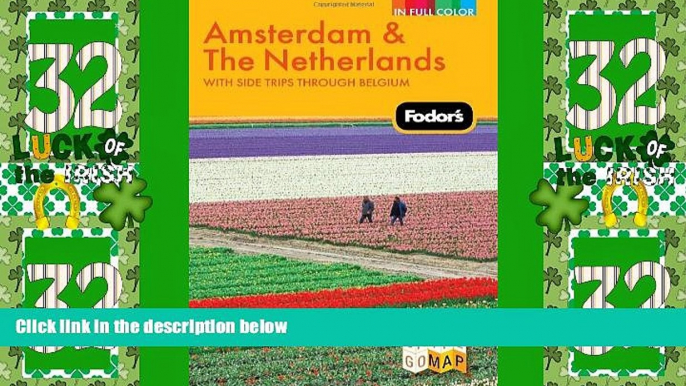 Must Have PDF  Fodor s Amsterdam   the Netherlands: with Side Trips Through Belgium (Full-color