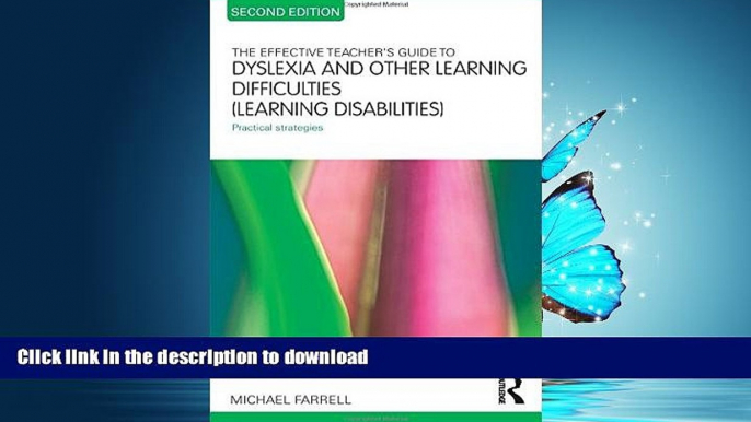 READ BOOK  The Effective Teacher s Guide to Dyslexia and other Learning Difficulties (Learning