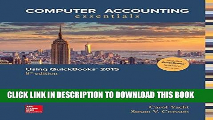 [PDF] Computer Accounting Essentials Using QuickBooks 2015 QuickBooks Software Full Online