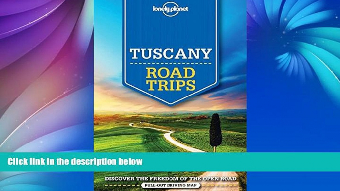 Big Sales  Lonely Planet Tuscany Road Trips (Travel Guide)  Premium Ebooks Online Ebooks