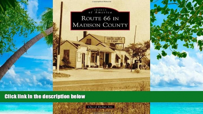 Deals in Books  Route 66 in Madison County (Images of America Series)  Premium Ebooks Online Ebooks