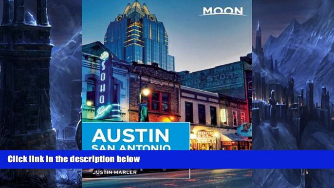 Buy NOW  Moon Austin, San Antonio   the Hill Country (Moon Handbooks)  Premium Ebooks Online Ebooks