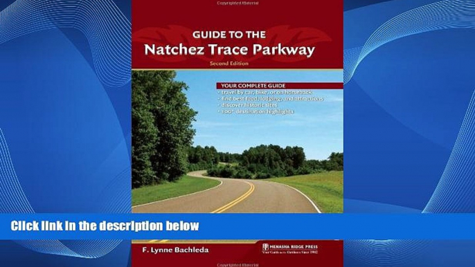 Buy NOW  Guide to the Natchez Trace Parkway  Premium Ebooks Online Ebooks