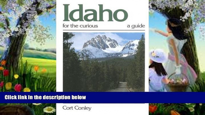 Deals in Books  Idaho for the Curious: A Guide  Premium Ebooks Best Seller in USA