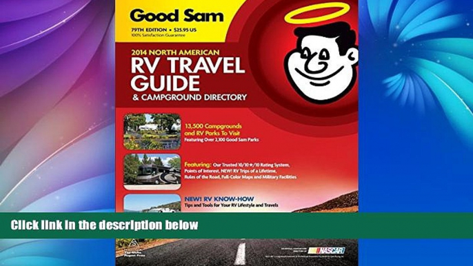 Big Sales  2014 Good Sam RV Travel Guide   Campground Directory: The Most Comprehensive RV