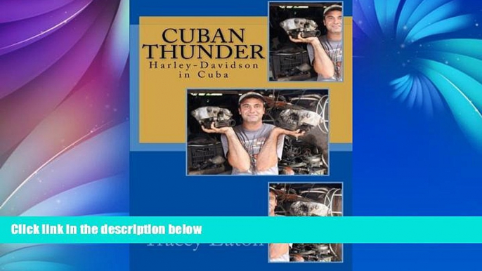 Deals in Books  Cuban Thunder: Harley-Davidson in Cuba  Premium Ebooks Best Seller in USA