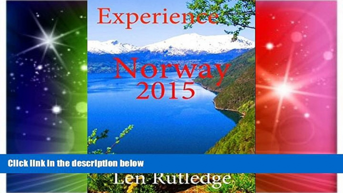 Big Deals  Experience Norway 2015 (Experience Guides)  Free Full Read Most Wanted