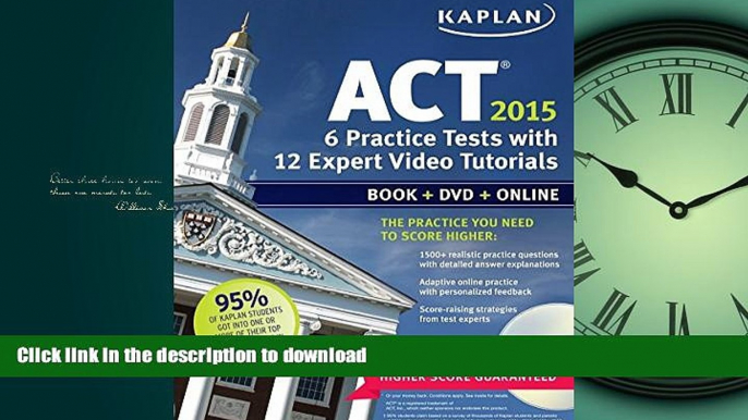 READ  Kaplan ACT 2015 6 Practice Tests with 12 Expert Video Tutorials: Book + DVD + Online