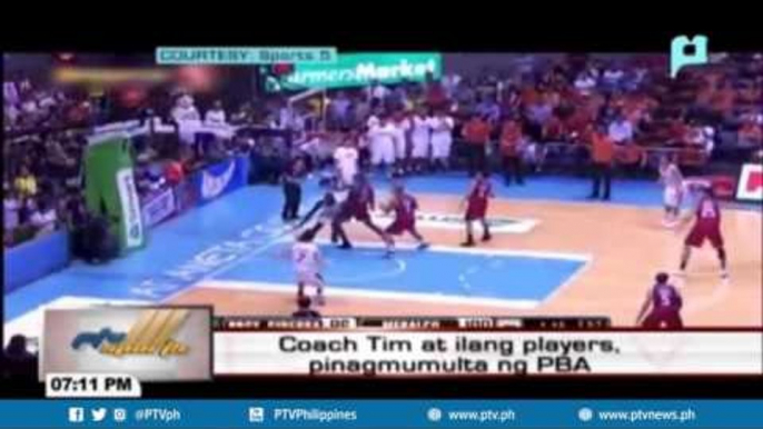 [PTVSports] Coach Tim Cone at ilang players, pinagmumulta ng PBA