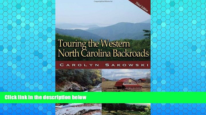 Deals in Books  Touring the Western North Carolina Backroads (Touring the Backroads)  Premium