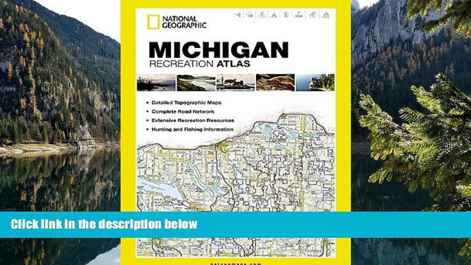 Deals in Books  Michigan Recreation Atlas (National Geographic Recreation Atlas)  Premium Ebooks