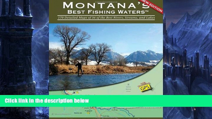 Buy NOW  Montana s Best Fishing Waters  Premium Ebooks Best Seller in USA