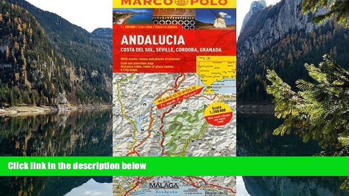 Big Sales  Andalucia, Costa Del Sol, Seville, Cordoba Marco Polo Map (Marco Polo Maps)  Premium