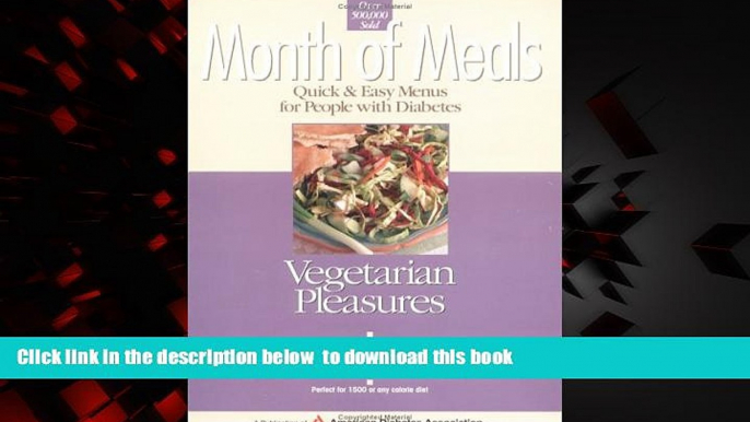 liberty books  Vegetarian Pleasures (Month of Meals Menu Planning) full online