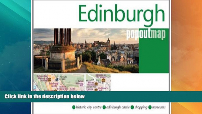 Big Deals  Edinburgh PopOut Map (Popout Maps)  Full Read Most Wanted