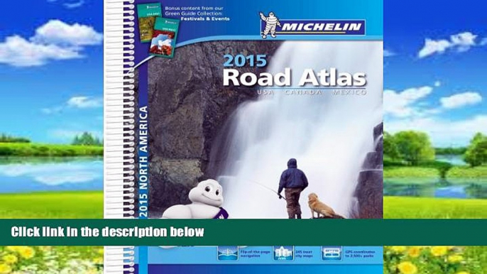 Big Deals  Michelin North America Road Atlas 2015 (Atlas (Michelin))  Full Ebooks Best Seller