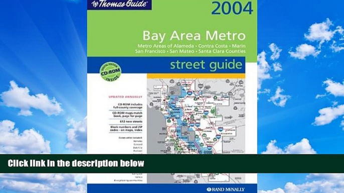 Big Sales  Thomas Guide 2004 Bay Area Metro Street Guide: Metro Areas of Alameda, Contra Costa,