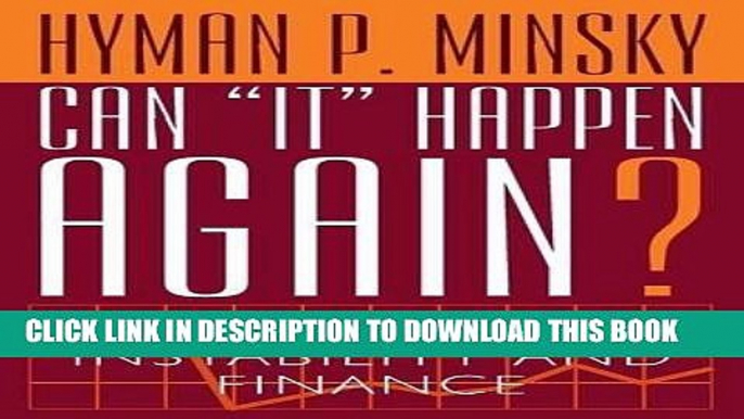 Best Seller Can "It" Happen Again?: Essays on Instability and Finance Free Read