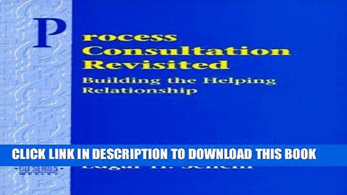 Ebook Process Consultation Revisited: Building the Helping Relationship (Prentice Hall