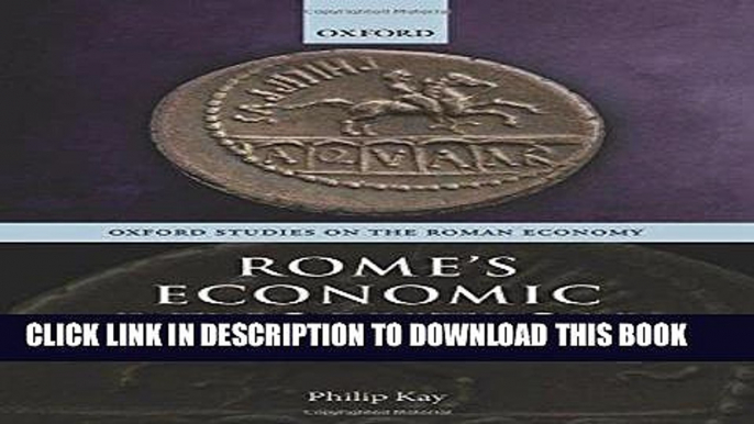 Ebook Rome s Economic Revolution (Oxford Studies on the Roman Economy) Free Read