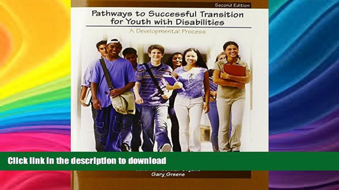 READ  Pathways to Successful Transition for Youth with Disabilities: A Developmental Process  GET