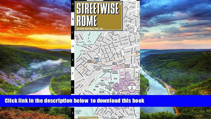 liberty books  Streetwise Rome Map - Laminated City Center Street Map of Rome, Italy - Folding