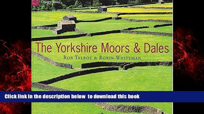 Read book  The Country Series: Yorkshire Moors   Dales [DOWNLOAD] ONLINE