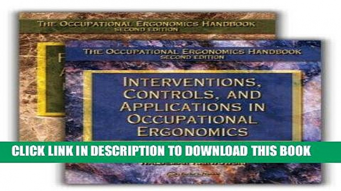 [READ] Ebook The Occupational Ergonomics Handbook: Interventions, Controls, and Applications in