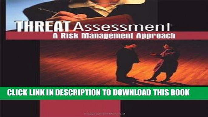 [READ] Ebook Threat Assessment: A Risk Management Approach Audiobook Download