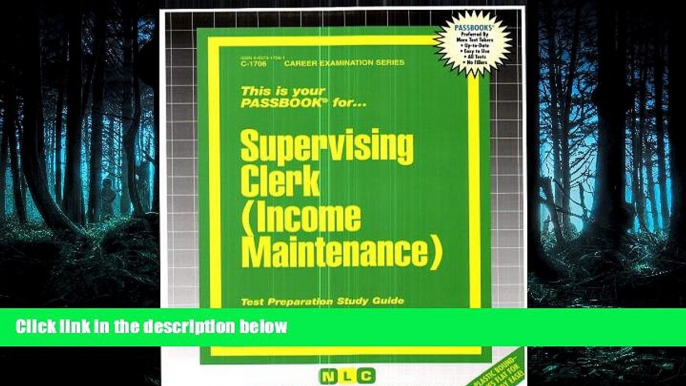 READ book Supervising Clerk (Income Maintenance)(Passbooks) (Passbook for Career Opportunities)