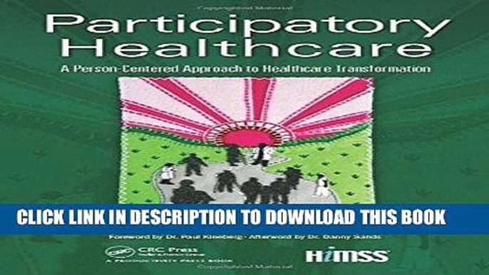 Ebook Participatory Healthcare: A Person-Centered Approach to Healthcare Transformation (HIMSS