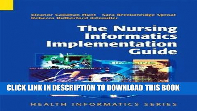 Ebook The Nursing Informatics Implementation Guide (Health Informatics) Free Read