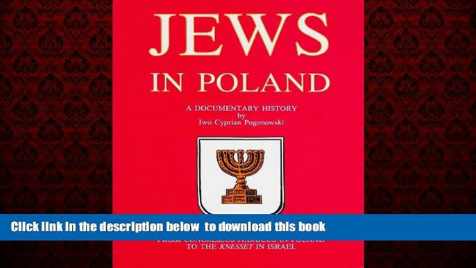 Read books  Jews in Poland: A Documentary History : The Rise of Jews As a Nation from Congressus