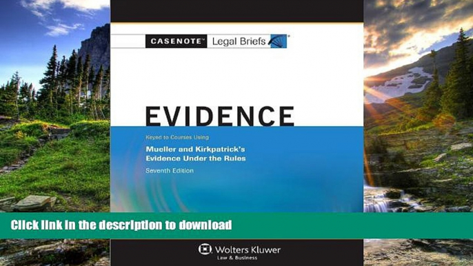 READ  Casenotes Legal Briefs: Evidence, Keyed to Mueller   Kirkpatrick, 7th Edition (Casenote