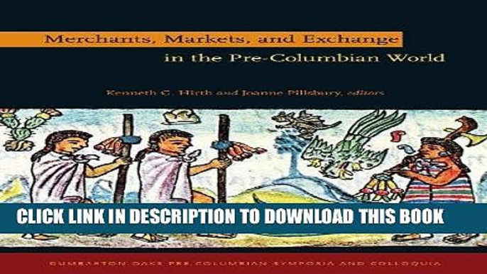 [PDF] Merchants, Markets, and Exchange in the Pre-Columbian World (Dumbarton Oaks Pre-Columbian