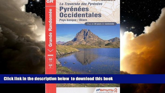 Read book  Pyrenees Occidentales GR10/GR8 PNR Pays Basque Bearn: FFR.1086 READ ONLINE