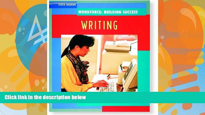 Big Sales  Workforce: Building Success Writing (Workforce: Bldg Success) (Steck-Vaughn Workforce: