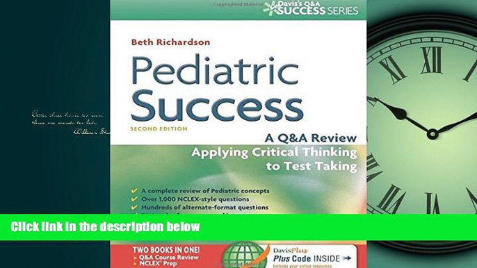 FAVORIT BOOK Pediatric Success: A Q A Review Applying Critical Thinking to Test Taking (Davis s Q