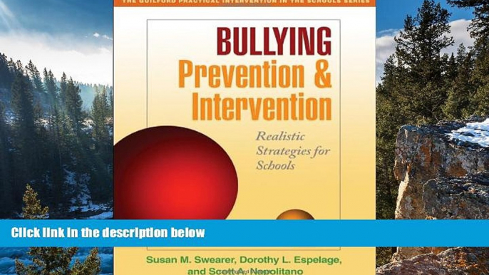 Big Sales  Bullying Prevention and Intervention: Realistic Strategies for Schools (The Guilford