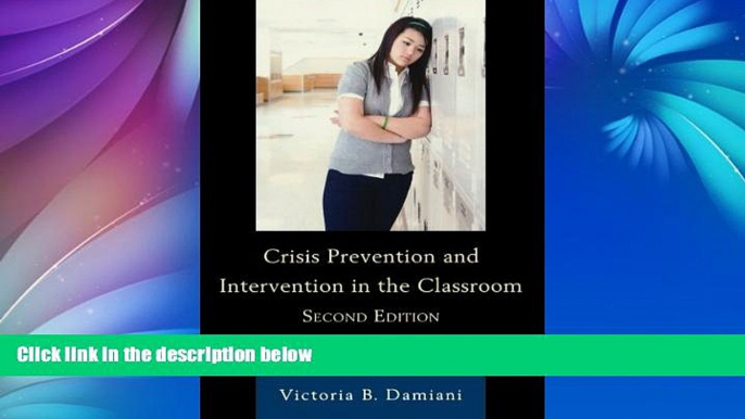 Big Sales  Crisis Prevention and Intervention in the Classroom: What Teachers Should Know  Premium