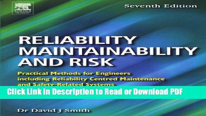 Read Reliability, Maintainability and Risk, Seventh Edition: Practical Methods for Engineers