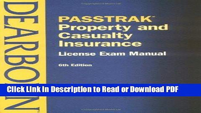 Read Passtrak Property and Casualty Insurance: License Exam Manual (Passtrak (Unnumbered)) Ebook