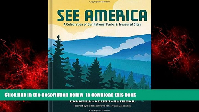 liberty book  See America: A Celebration of Our National Parks   Treasured Sites BOOOK ONLINE