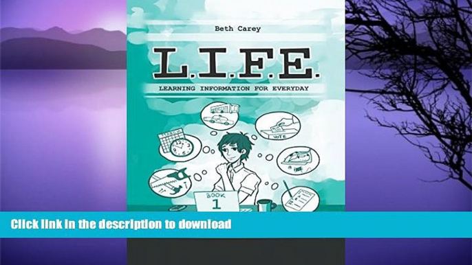 READ  L.I.F.E. Learning Information For Everyday: Challenge Your Teen s Basic Knowledge  BOOK