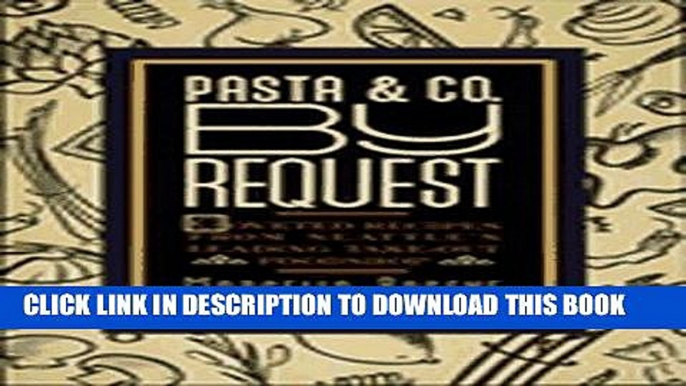 Ebook Pasta and Co. By Request Free Read